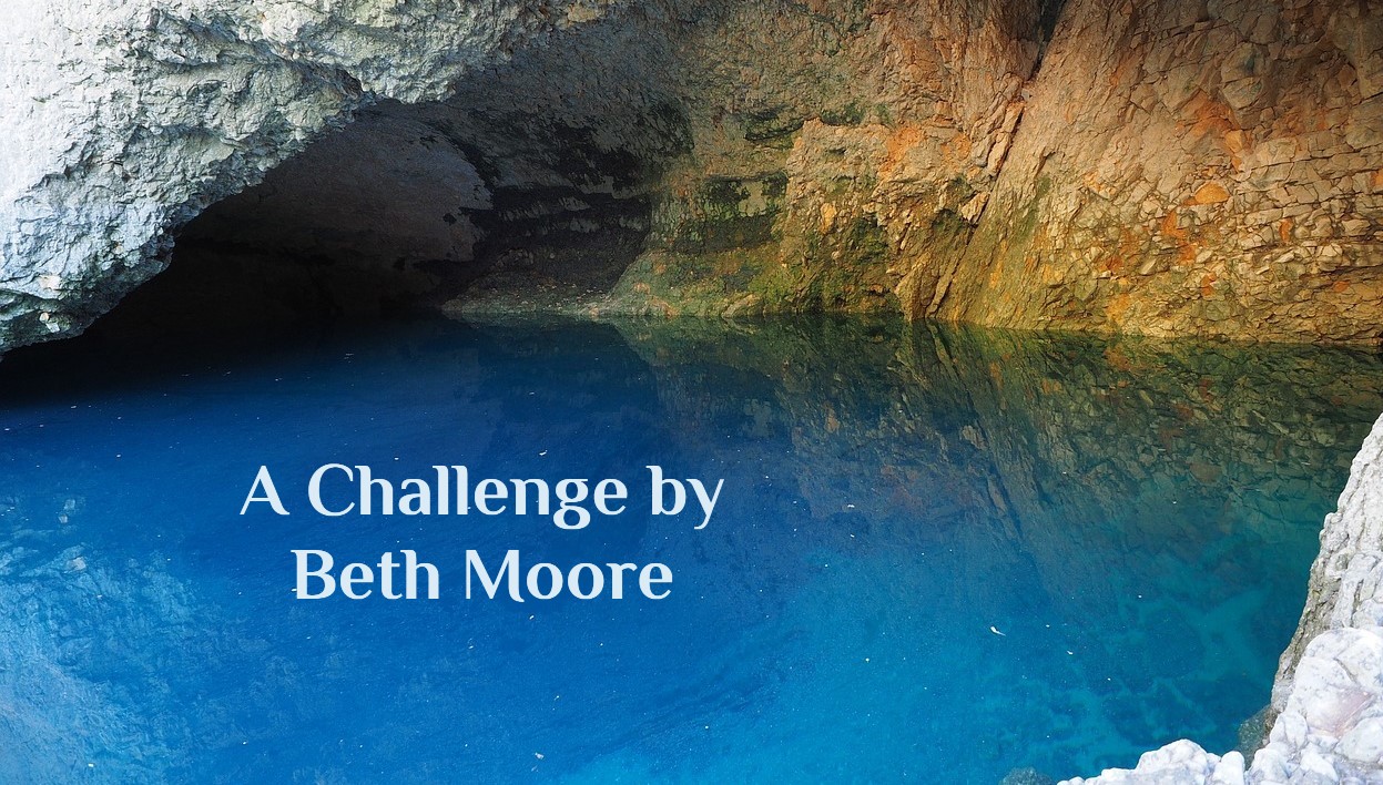 A Challenge by Beth Moore